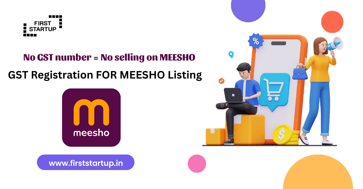 GST Registration for Meesho Listing: A Comprehensive 2026 Guide